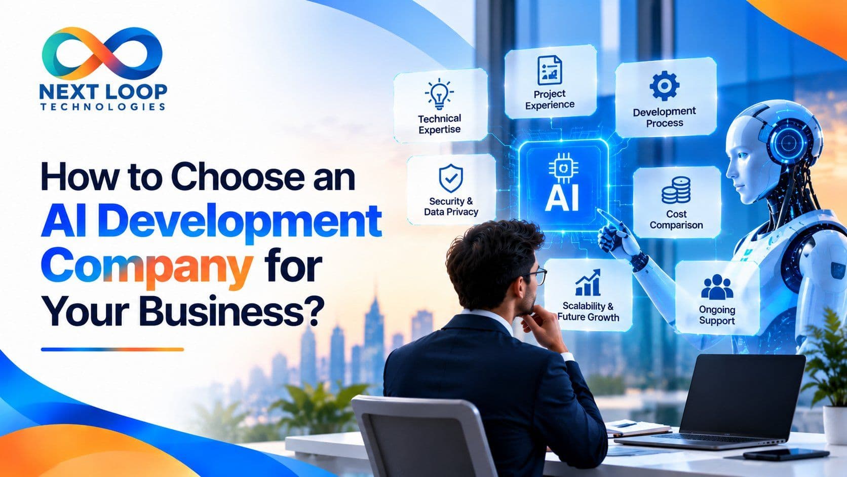 How to Choose an AI Development Company for Your Business?