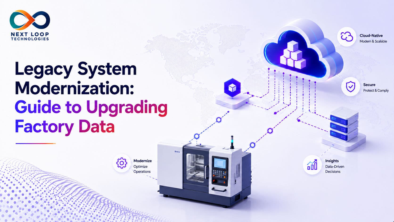 Legacy System Modernization: A Complete Guide to Upgrading Factory Data